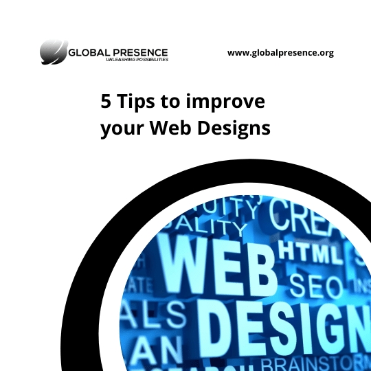 5 Tips to improve your Web Designs