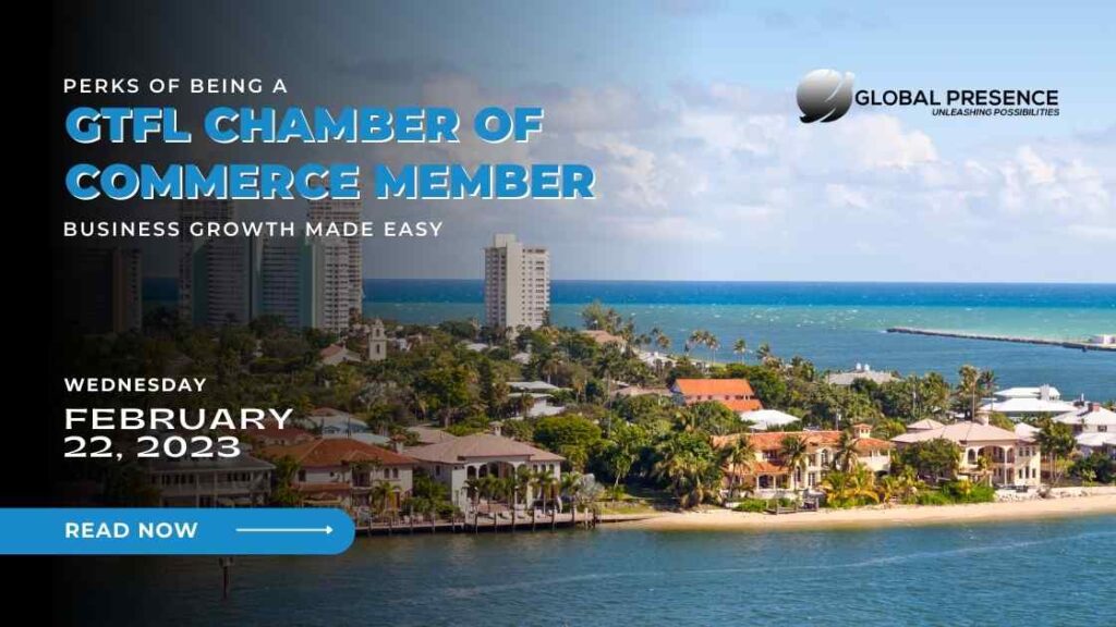 Business Growth Made Easy: Perks of Being a GTFL Chamber of Commerce Member
